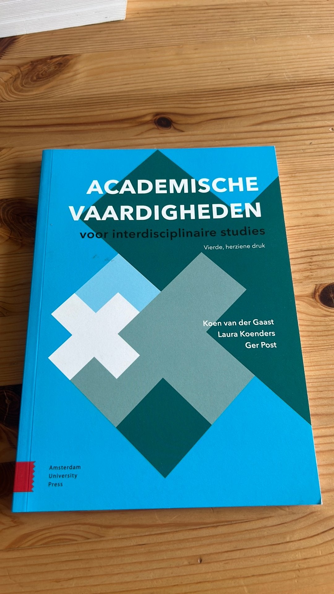 Academische vaardigheden voor interdisciplinaire studies, Ophalen, Koen van der Gaast; Laura Koenders; Ger Post, Zo goed als nieuw