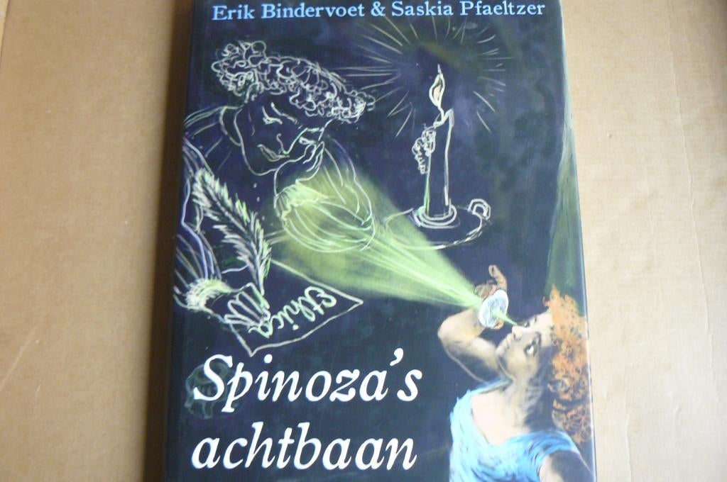 SPINOZA / SPINOZA'S ACHTBAAN / Erik Bindervoet / S Pfaeltzer, Boeken, Ophalen of Verzenden, Zo goed als nieuw