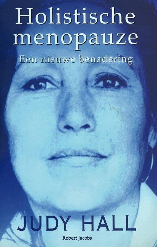 Judy Hall Holisthtische menopauze, Verzenden, Zo goed als nieuw, Achtergrond en Informatie