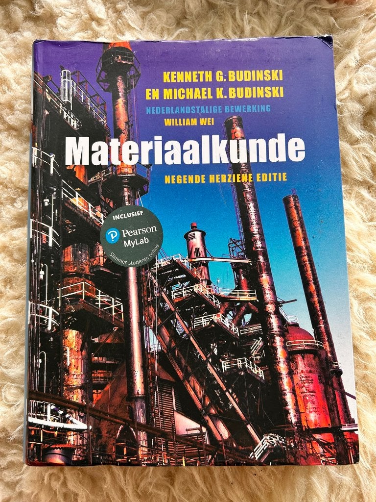 Materiaalkunde door Kenneth en Michael en Budinski, Boeken, Diverse auteurs, Zo goed als nieuw, Beta, HBO