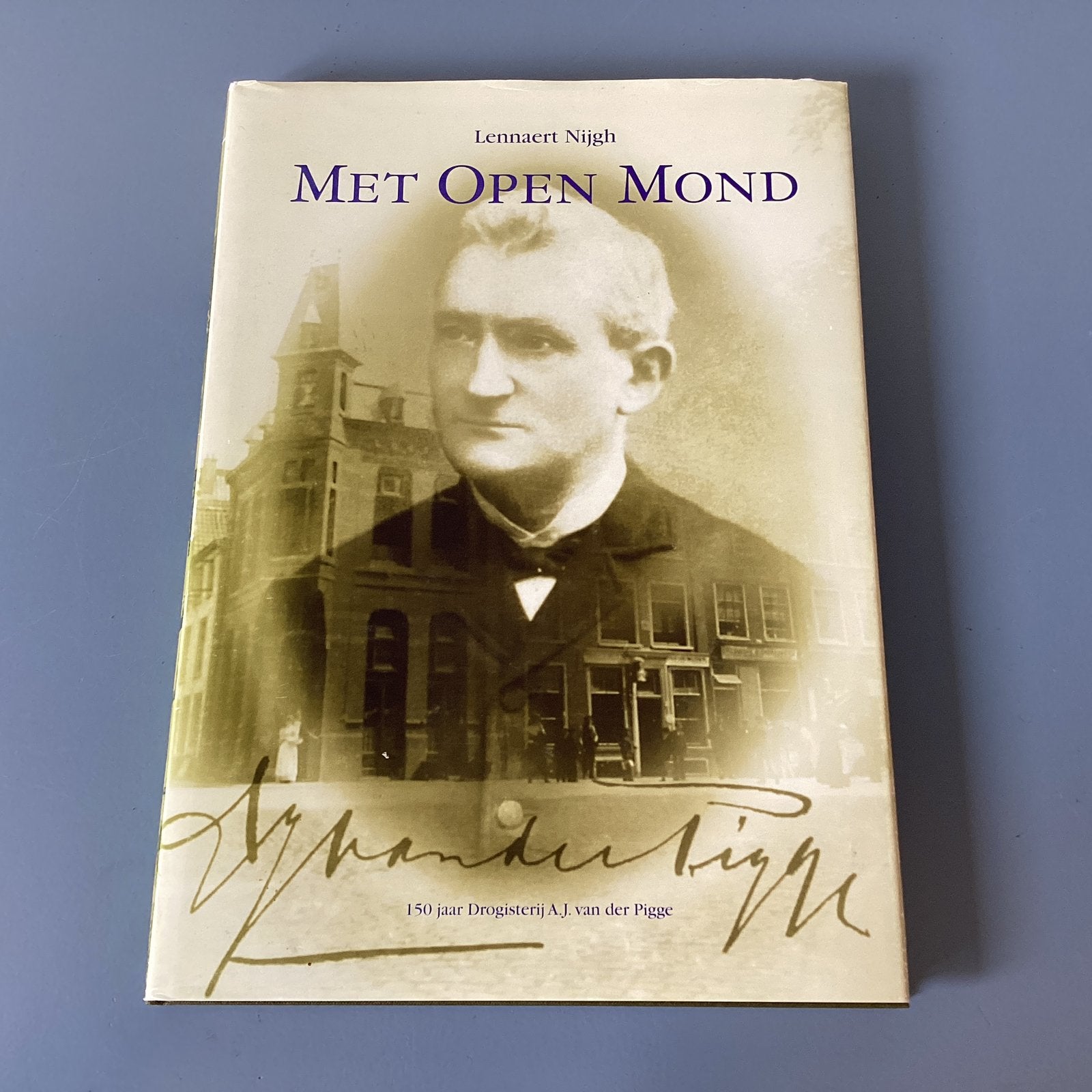 Met open mond, A.J. van der Pigge, Boeken, Ophalen of Verzenden, Zo goed als nieuw