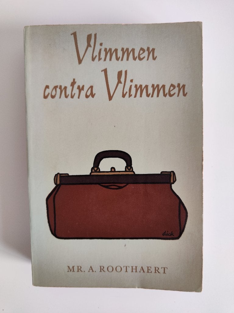 Aton Roothaert - Vlimmen contra Vlimmen, Gelezen, Ophalen of Verzenden, Nederland, Anton Roothaert