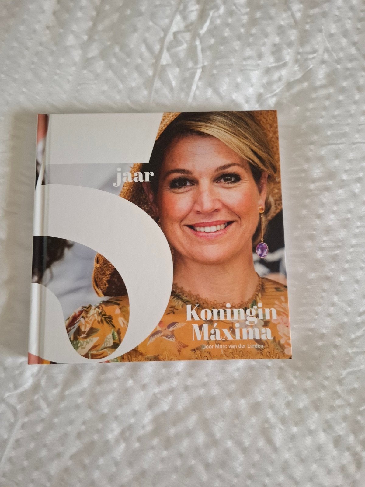 5 jaar Koningin Maxima. Beschreven door Marc van der Linden., Ophalen of Verzenden, 20e eeuw of later, Nieuw