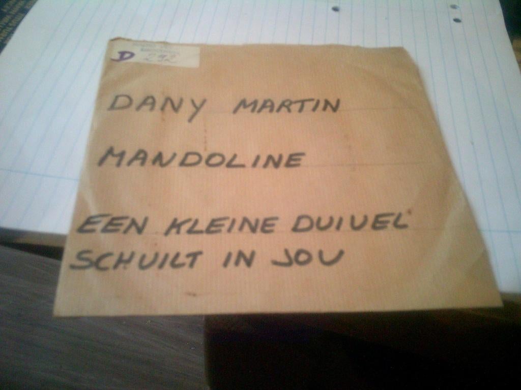 DANY MARTIN EEN KLEINE DUIVEL SCHUILT IN JOU - MANDOLINE, 7 inch, Ophalen of Verzenden, Zo goed als nieuw, Levenslied of Smartlap