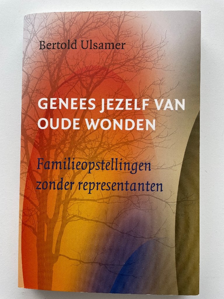 Genees jezelf van oude wonden, Boeken, Achtergrond en Informatie, Bertold Ulsamer, Verzenden, Zo goed als nieuw