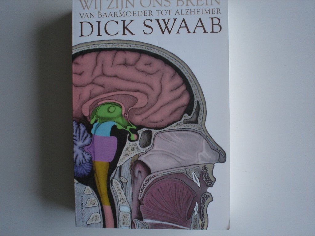 Wij zijn ons Brein door Dick Swaab (9137/40-49), Ophalen of Verzenden, Zo goed als nieuw, Natuurwetenschap