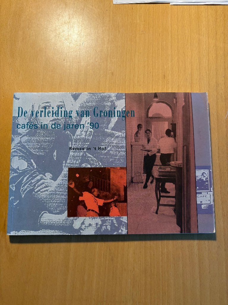 De verleiding van Groningen, cafés in de jaren '90, Ophalen of Verzenden, Zo goed als nieuw