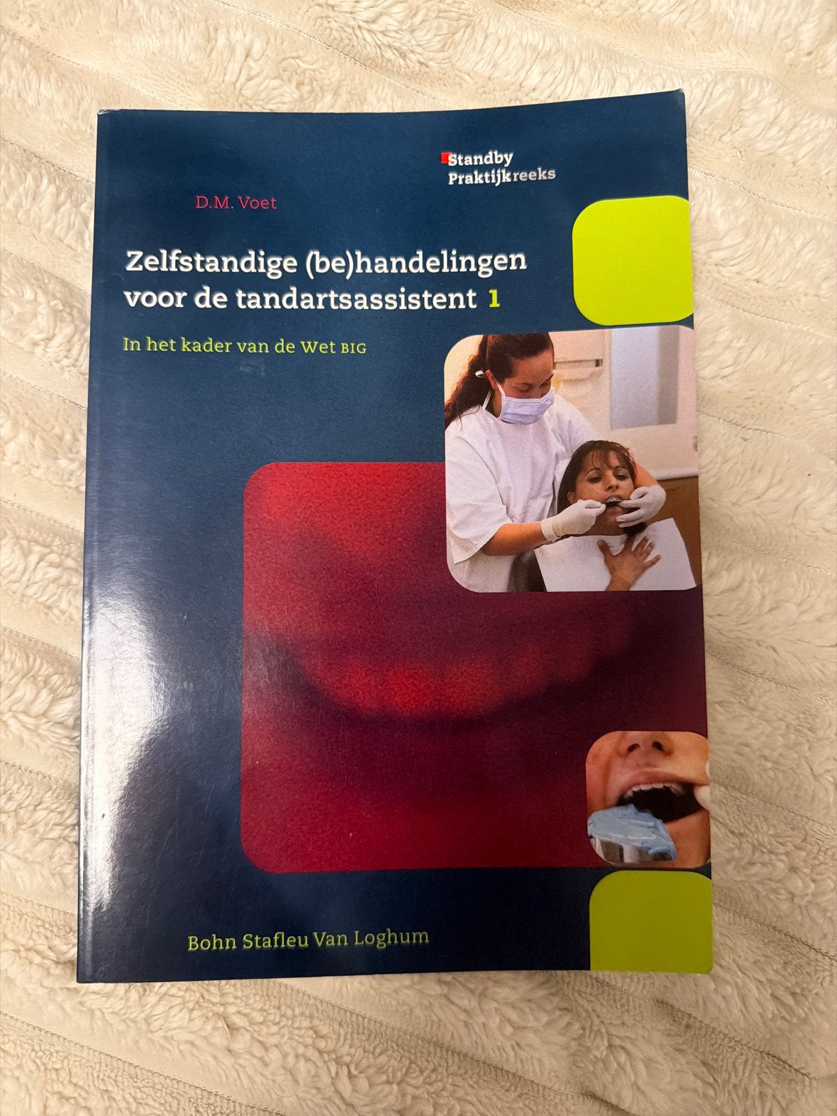 Zelfstandige (be)handelingen voor de tandartsassistent 1, Verzenden, Beta, Gelezen, MBO