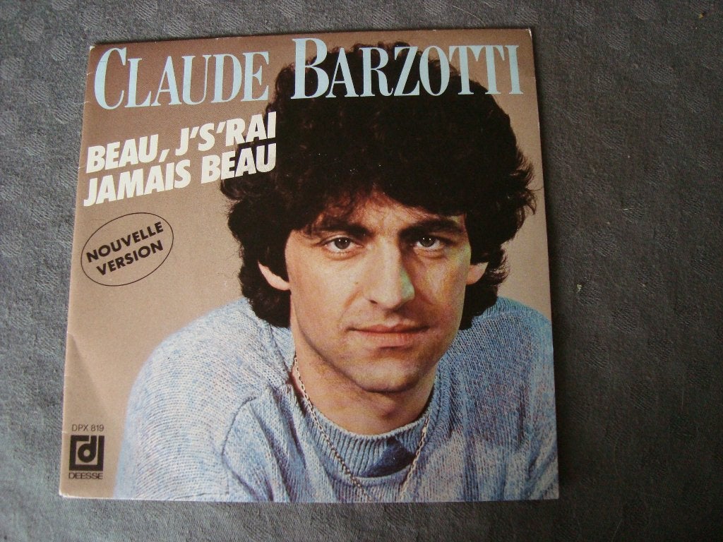 Claude barzotti- beau, js'rai jamais beau, Ophalen of Verzenden, Zo goed als nieuw, Pop