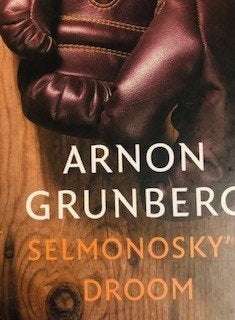 Gesigneerd, Arnon Grunberg, Selmonovsky's droom, Boeken, Ophalen of Verzenden, Zo goed als nieuw, Arnon Grunberg,, Nederland