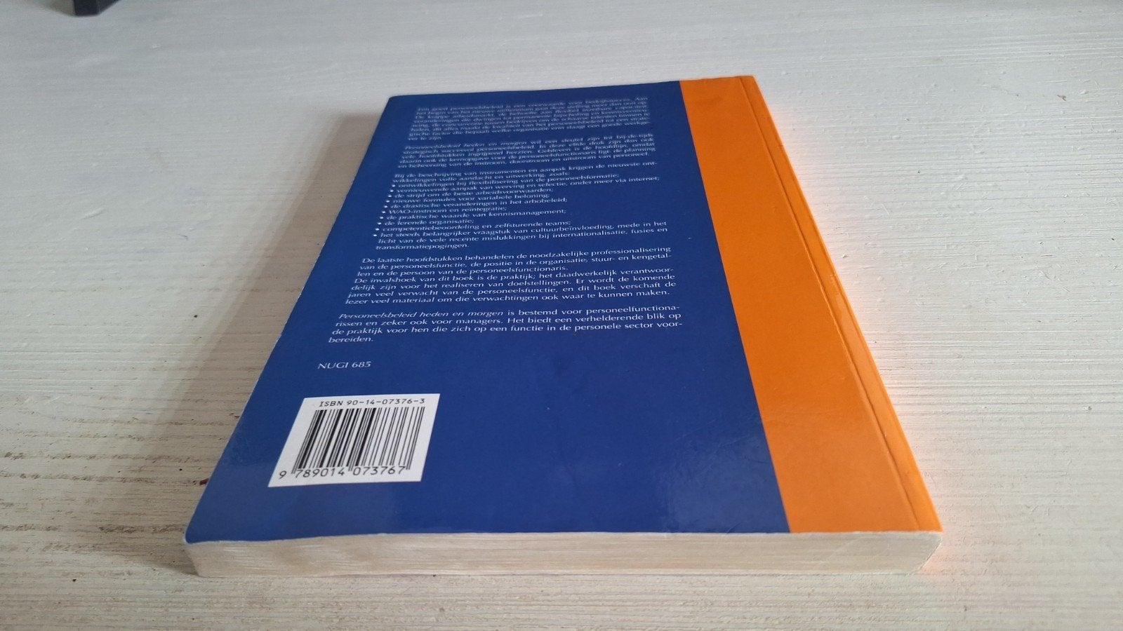 Personeelsbeleid: heden en morgen - Studieboek, Gelezen, Drs. N.H.M. Dekker, Drs. G.L. Schlundt Bodien, Gamma, HBO