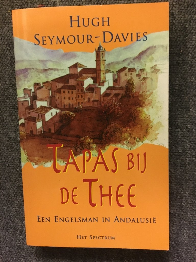 Tapas bij de Thee ; door Hugh Seymour-Davies #Spanje, Ophalen of Verzenden, Zo goed als nieuw, Hugh Seymour-Davies, Europa