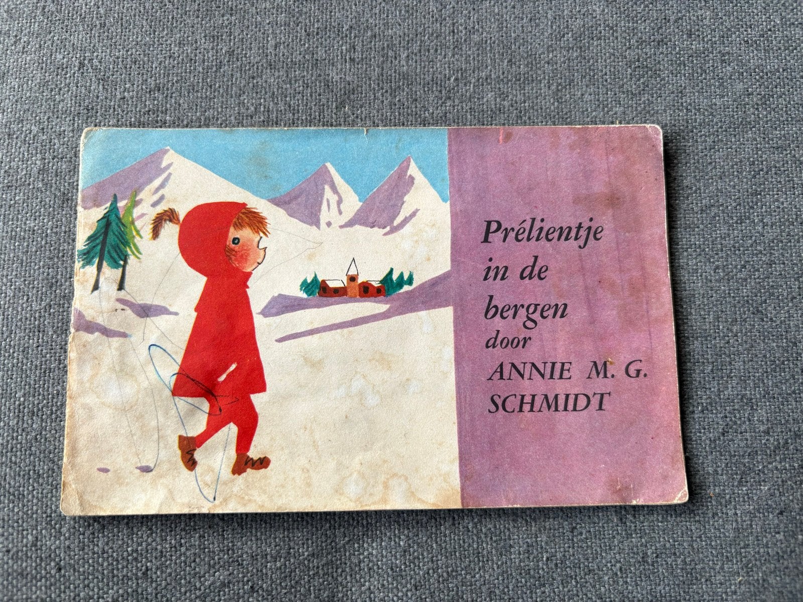 Annie M.G. Schmidt & Fiep Westendorp Prélientje in de Bergen, Boeken, Ophalen of Verzenden, Gelezen, Fictie algemeen