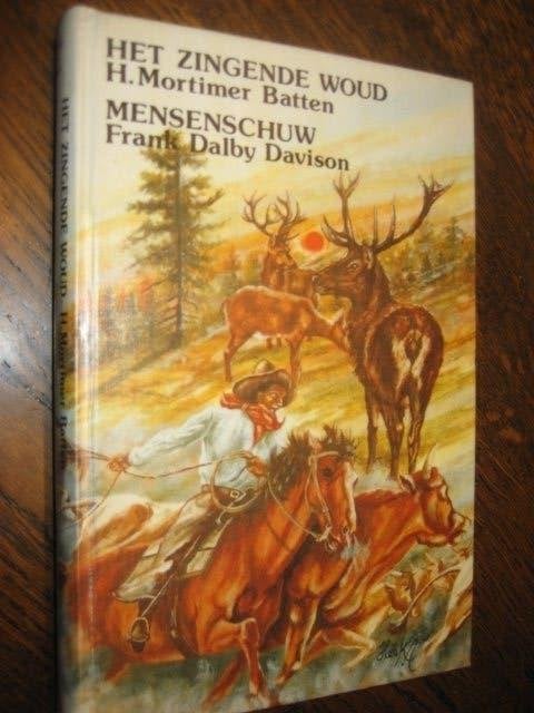 H.m.batten/het zingende woud f.d.davison / mensenschuw 2, Ophalen of Verzenden, Zo goed als nieuw, Fictie