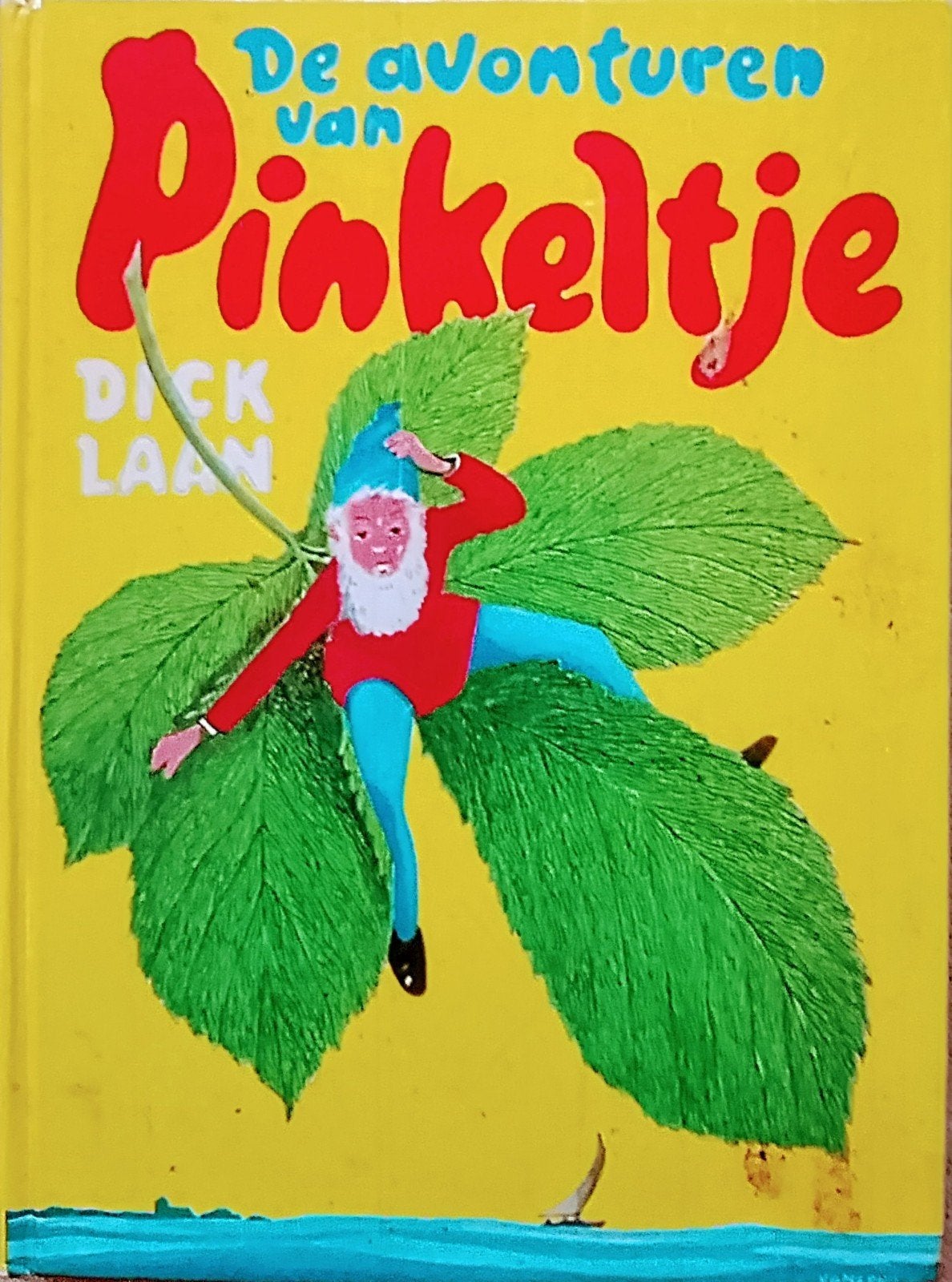De Avonturen Van Pinkeltje, Gelezen, Fictie algemeen, Dick Laan., Ophalen of Verzenden