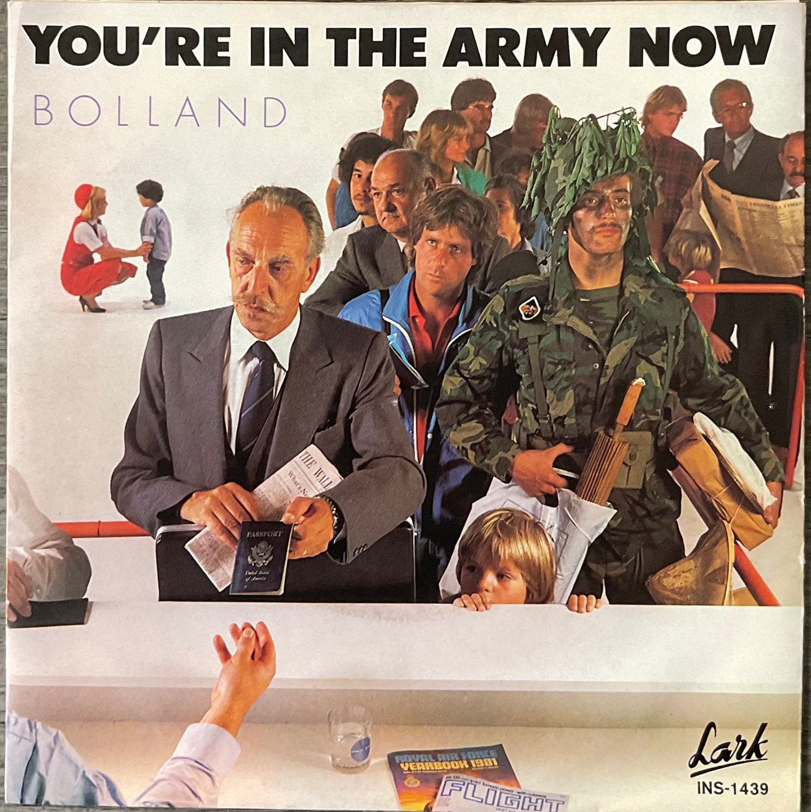 BOLLAND & BOLLAND - You’re in the army now (NL81)ALS NW(Tip), Verzenden, 7 inch
