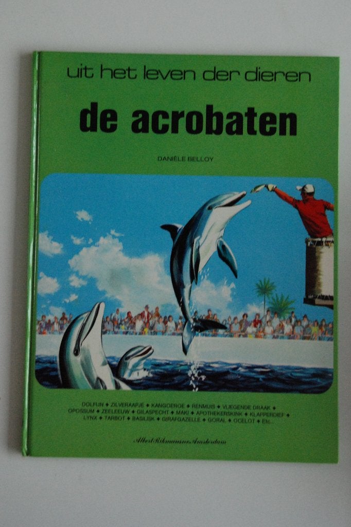 Boek Uit het Leven der Dieren - de Acrobaten, Boeken, Verzenden, Gelezen, Fictie algemeen