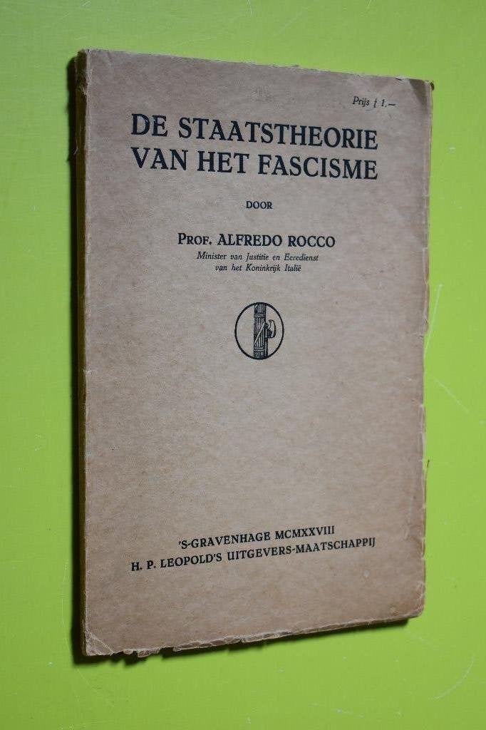 Staatstheorie v/h Fascisme- 1926- Prof. A. Rocco, Ophalen of Verzenden, Overige soorten, Overige gebieden, Boek of Tijdschrift