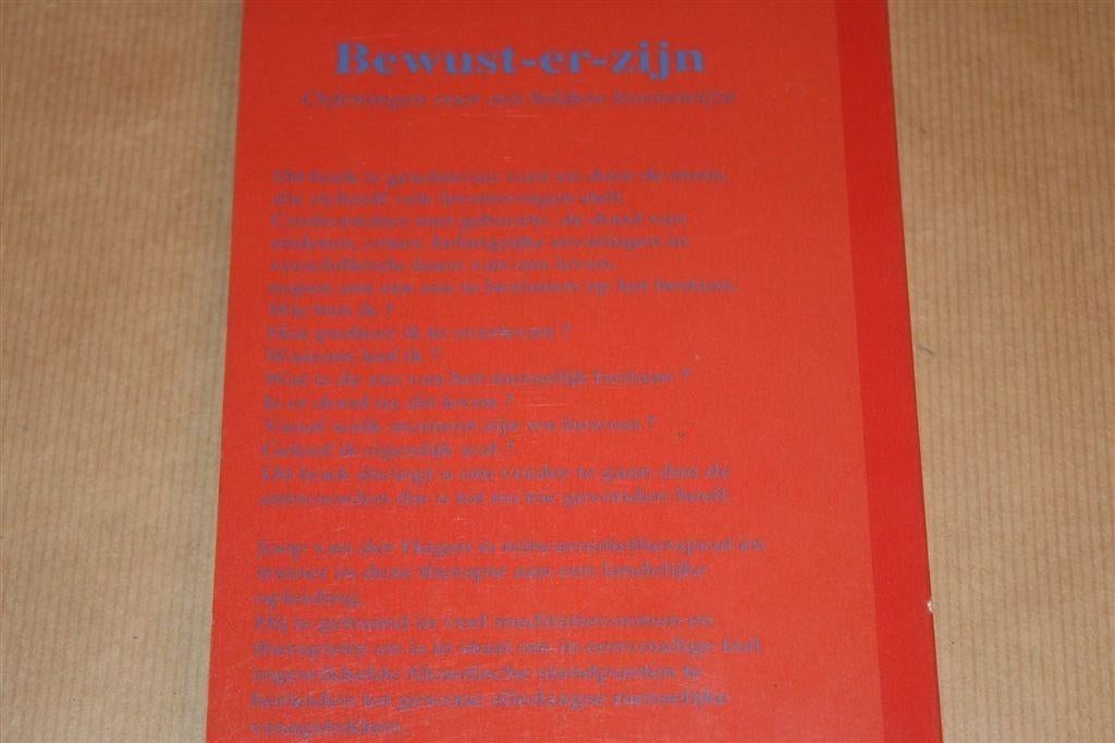 Gesigneerd — Bewust-Er-Zijn — Oefeningen voor Helder Leven, Boeken, Esoterie en Spiritualiteit, Ophalen of Verzenden, Gelezen