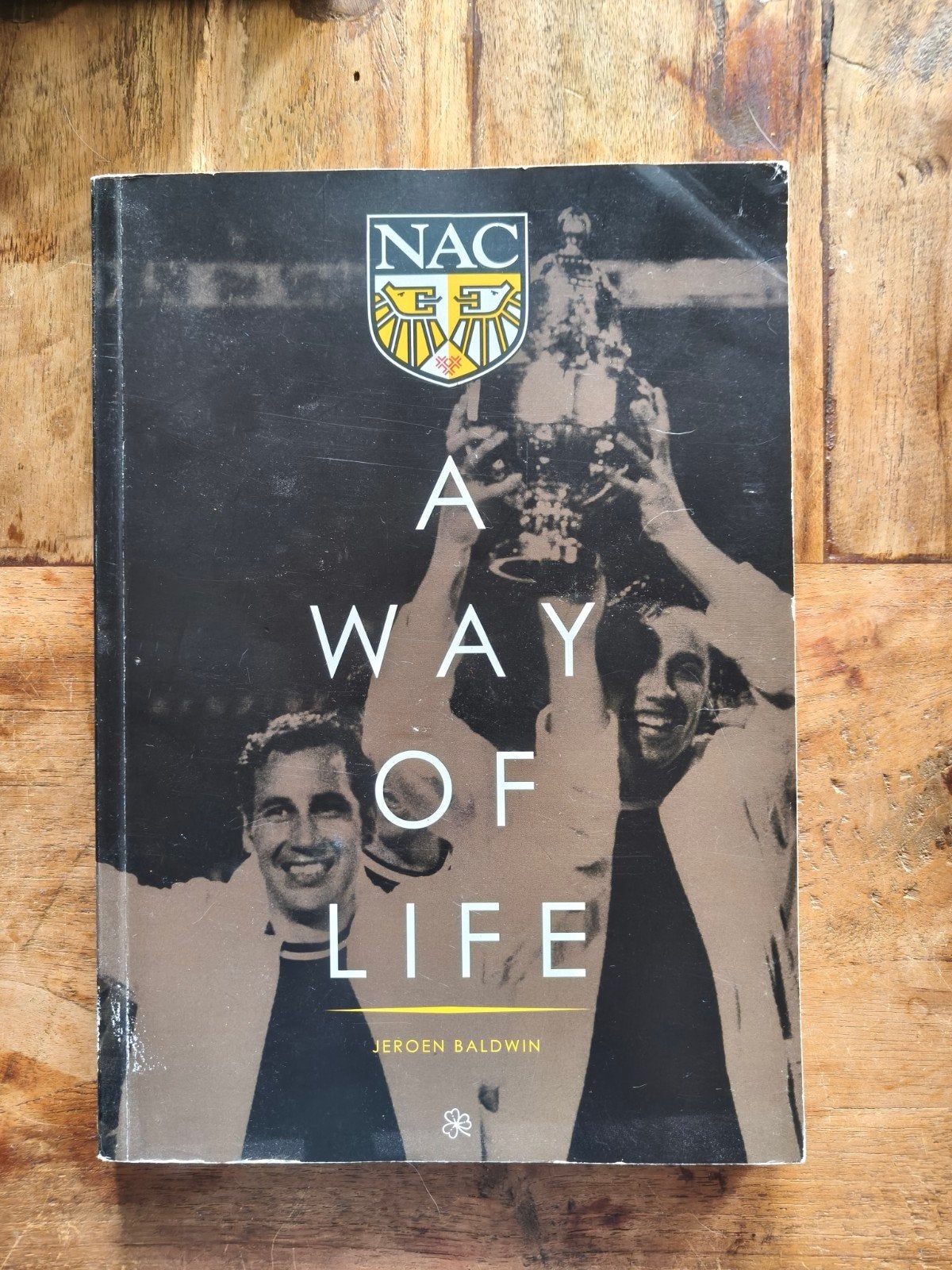 NAC Breda: A Way of Life - Jeroen Baldwin, Boeken, Ophalen of Verzenden, Gelezen, Jeroen Baldwin, Overige sporten