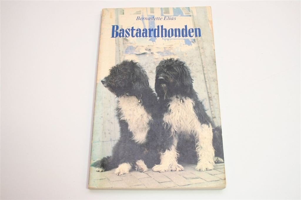 Bastaardhonden [1978] — Keuze, Zorg & Opvoeding, Ophalen of Verzenden, Gelezen, Honden