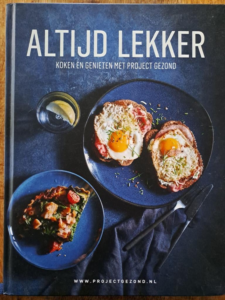 Project Gezond Altijd Lekker - koken en genieten, Ophalen of Verzenden, Zo goed als nieuw