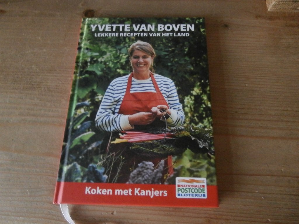 Kookboek Yvette van Boven Koken met Kanjers postcodeloterij, Ophalen of Verzenden, Zo goed als nieuw, Yvette van Boven, Nederland en België