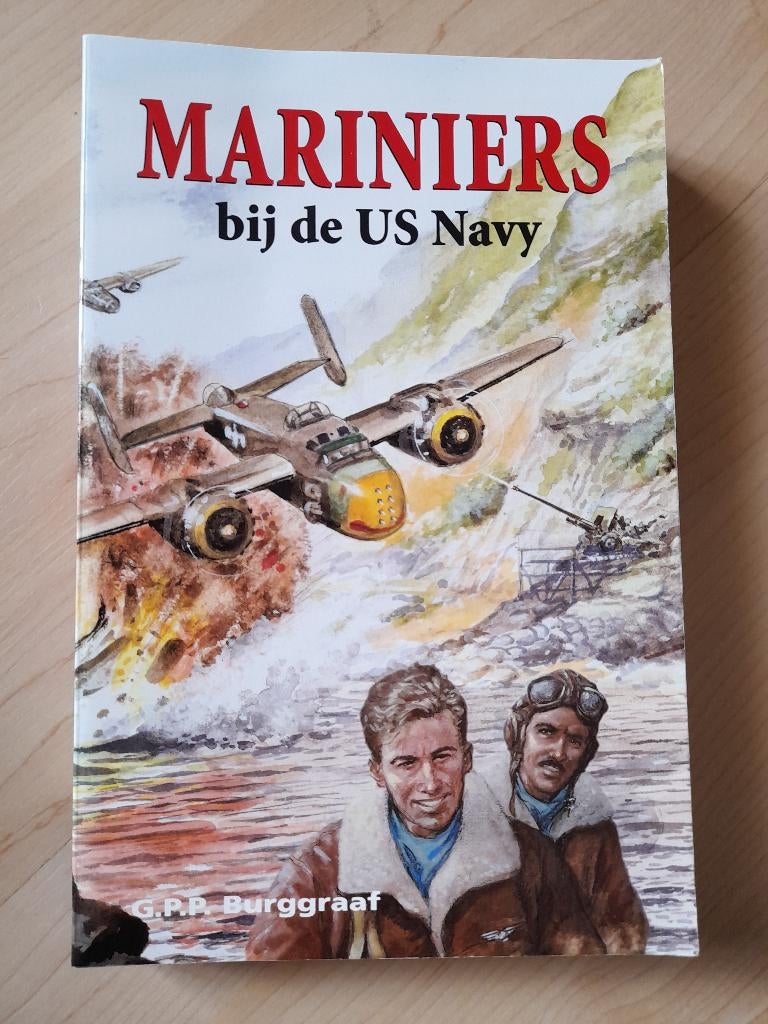 MARINIERS BIJ DE US NAVY GPP Burggraaf deel 3 Over de 2e WO, Ophalen of Verzenden, Zo goed als nieuw
