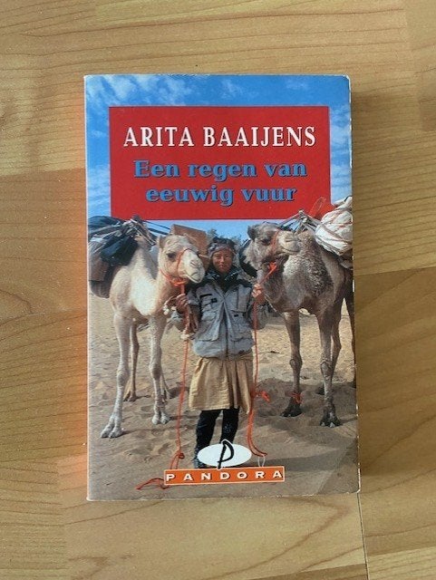 Een regen van eeuwig vuur - Arita Baaijens, Ophalen of Verzenden, Gelezen, Europa