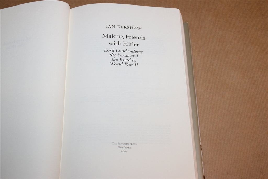 Making Friends with Hitler — Kershaw, Britse Elite & Nazi, Boeken, Ophalen of Verzenden, Tweede Wereldoorlog, Zo goed als nieuw