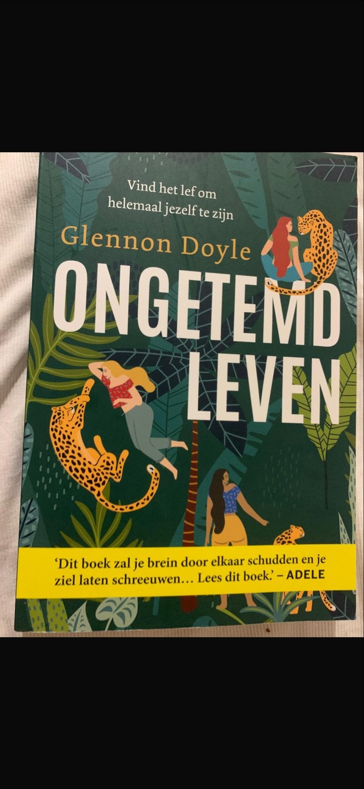 Ongetemd Leven - Glennon Doyle (Zo goed als nieuw), Ophalen of Verzenden, Zo goed als nieuw, Nederland