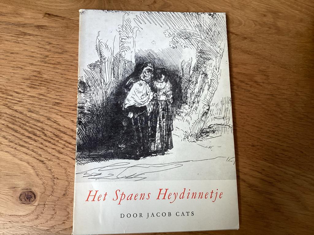 Het Spaens Heydinnetje - Jacob Cats (1963) 20 bij 14 cm, Ophalen of Verzenden, Gelezen, Eén auteur