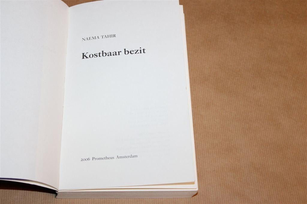 Kostbaar Bezit — Verhalen over Verlangen — Naema Tahir, Ophalen of Verzenden, Gelezen