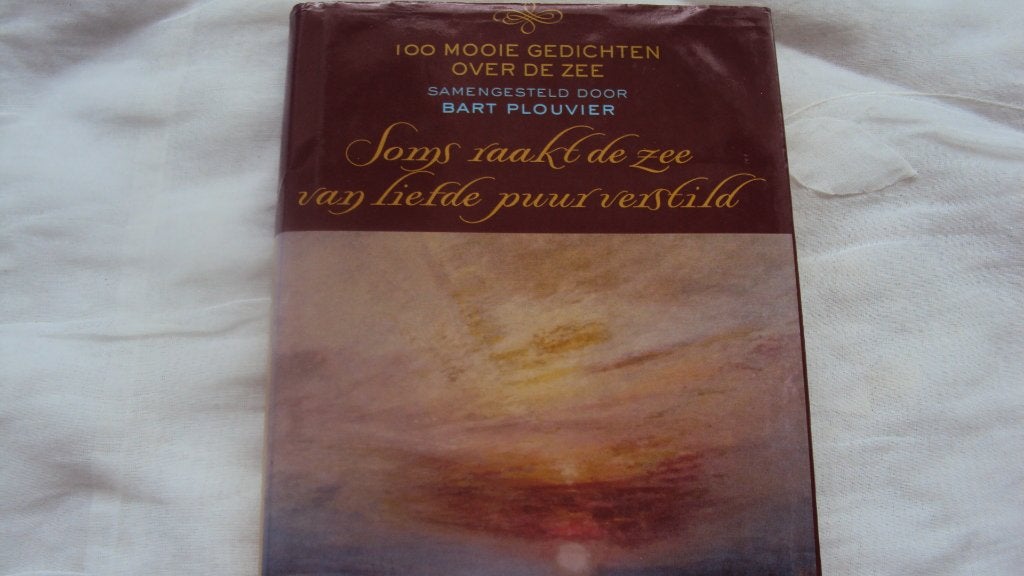 Soms raakt de zee van liefde puur verstild, Boeken, Meerdere auteurs, Diverse auteurs, Ophalen of Verzenden, Zo goed als nieuw