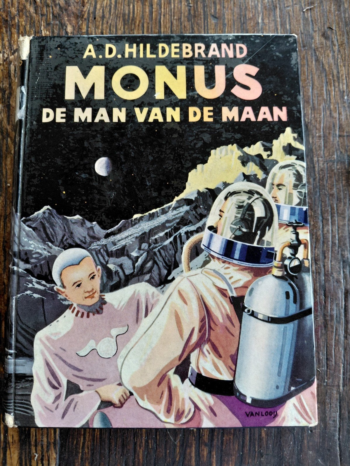 Monus De Man Van De Maan & Monus Naar Mars - A.D. Hildebrand, Boeken, Ophalen