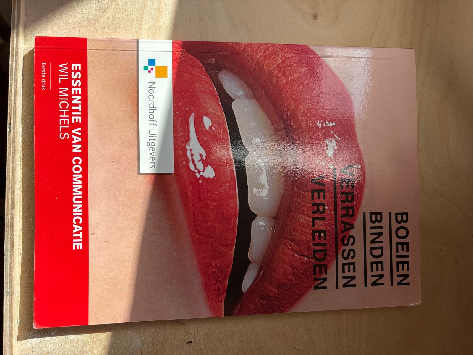 Essentie van Communicatie - Wil Michels (Noordhoff), Boeken, Ophalen of Verzenden, Gamma, Zo goed als nieuw, HBO