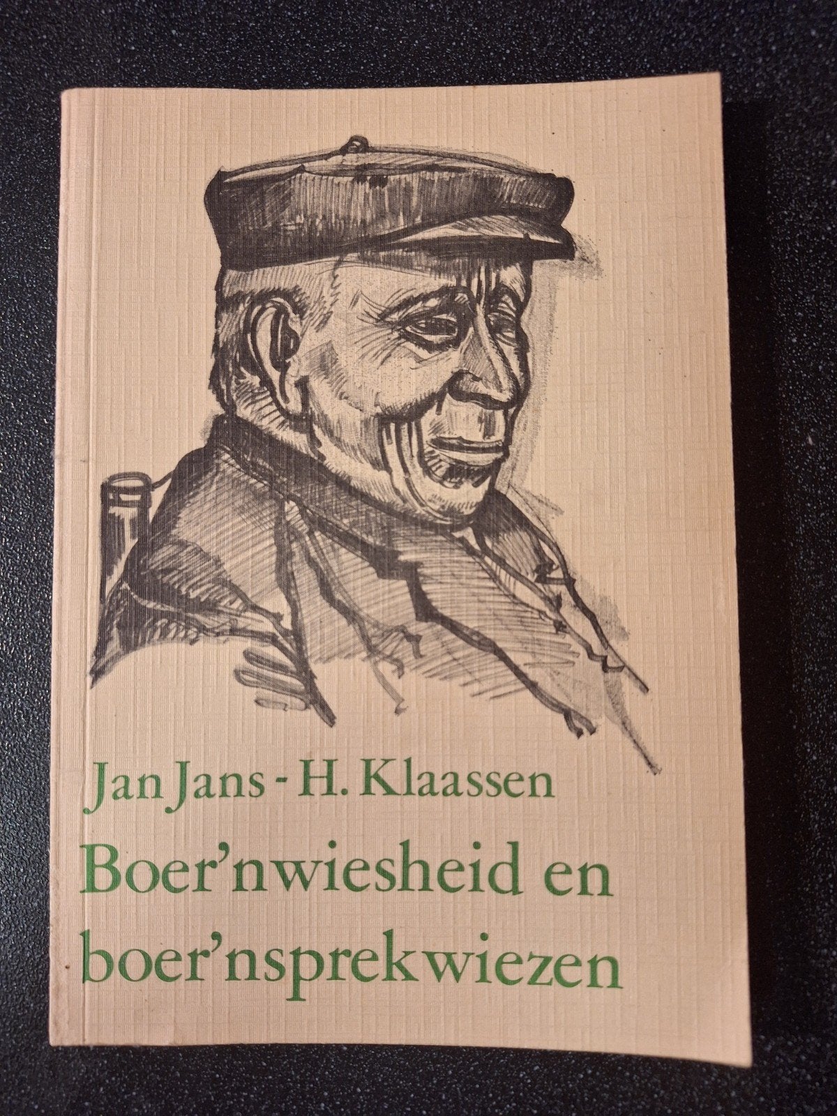 Boer'nwiesheid en boer'nsprekwiezen - Jan Jans - H.Klaassen, Ophalen of Verzenden, Zo goed als nieuw