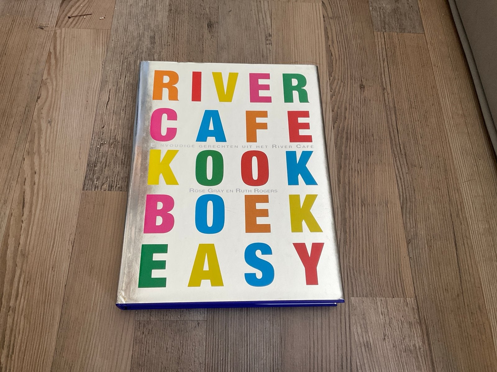 River Cafe Kookboek Easy - Rose Gray en Ruth Rogers, Ophalen of Verzenden, Zo goed als nieuw, Italië, Hoofdgerechten
