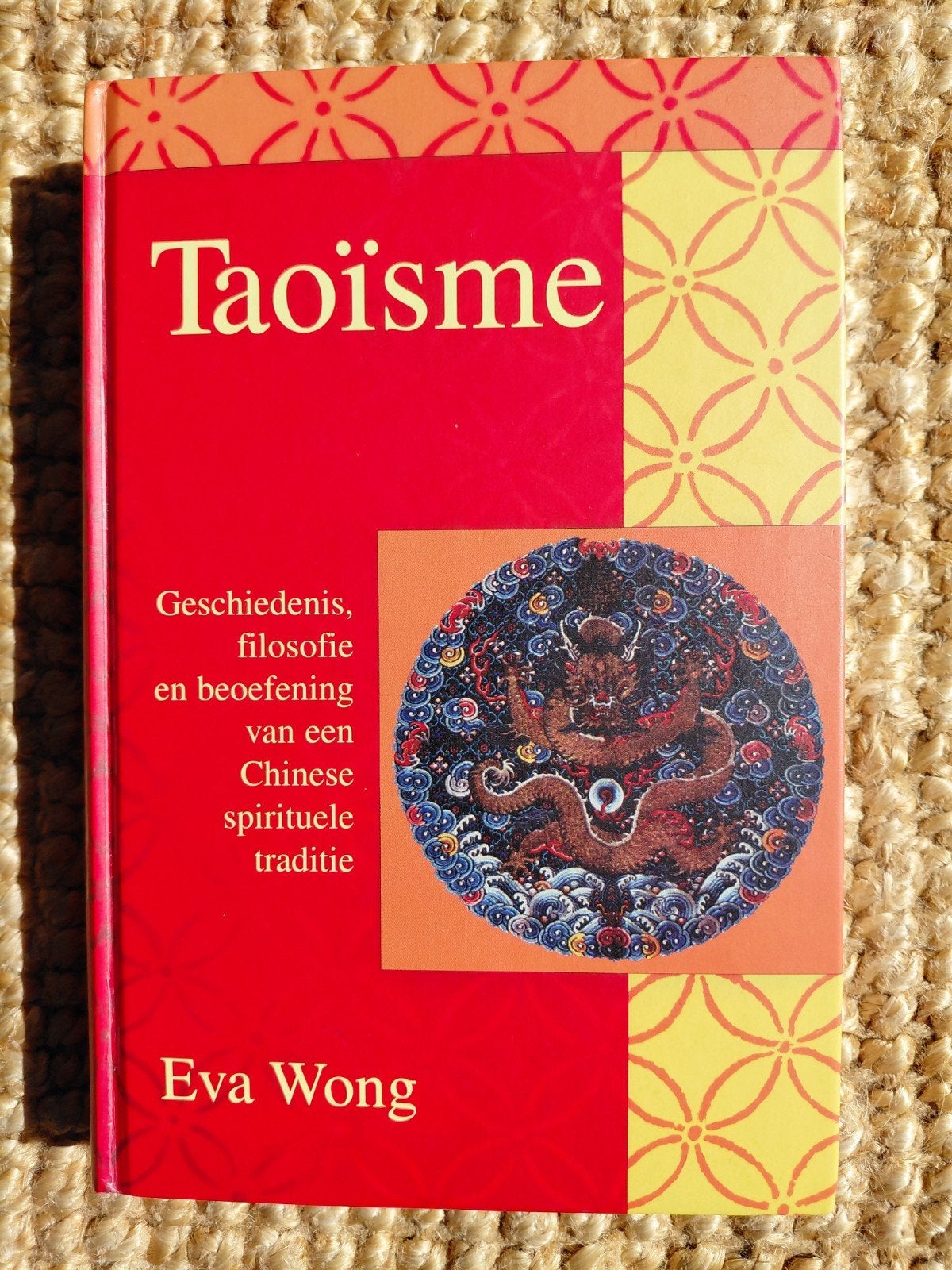 Taoïsme: Geschiedenis, filosofie en beoefening, Boeken, Ophalen of Verzenden, Zo goed als nieuw, Eva Wong, Achtergrond en Informatie