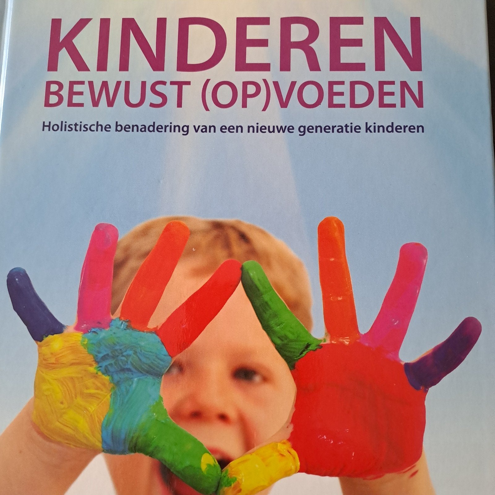 K.M.W. Janssen - Kinderen bewust (op)voeden, Sociale wetenschap, Ophalen of Verzenden, Zo goed als nieuw, K.M.W. Janssen