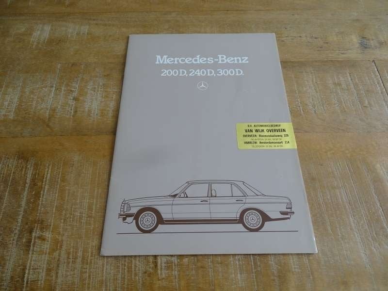 Mercedes 200D-240D-300D Folder Brochure NL - Druk 1982, Verzenden, Gelezen, Mercedes