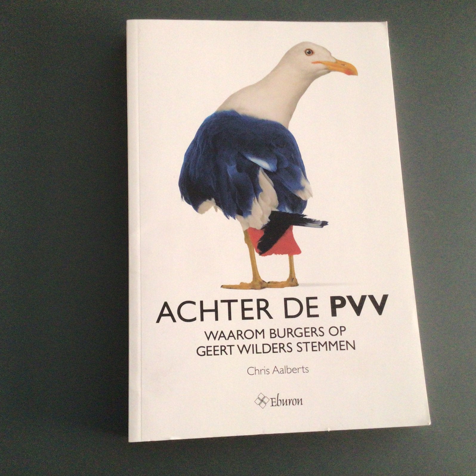 Chris Aalberts - Achter de PVV, Ophalen of Verzenden, Zo goed als nieuw, Politiek en Staatkunde, Nederland