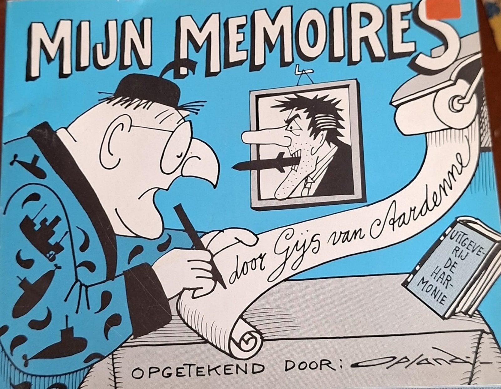 Mijn Memoires door Gijs van Aardennne - Opland (1981), Eén stripboek, Ophalen of Verzenden, Gelezen, Opland