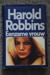 Eenzame vrouw- Harold Robbins, Boeken, Ophalen of Verzenden, Gelezen, Harold Robbins