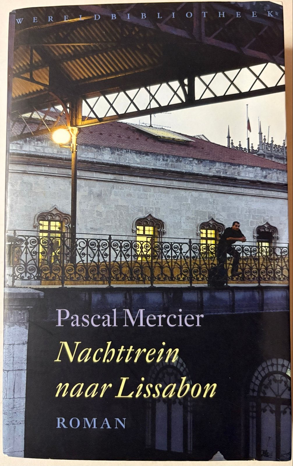 Nachttrein naar Lissabon - Pascal Mercier (Roman), Boeken, Ophalen of Verzenden, Gelezen, Nederland
