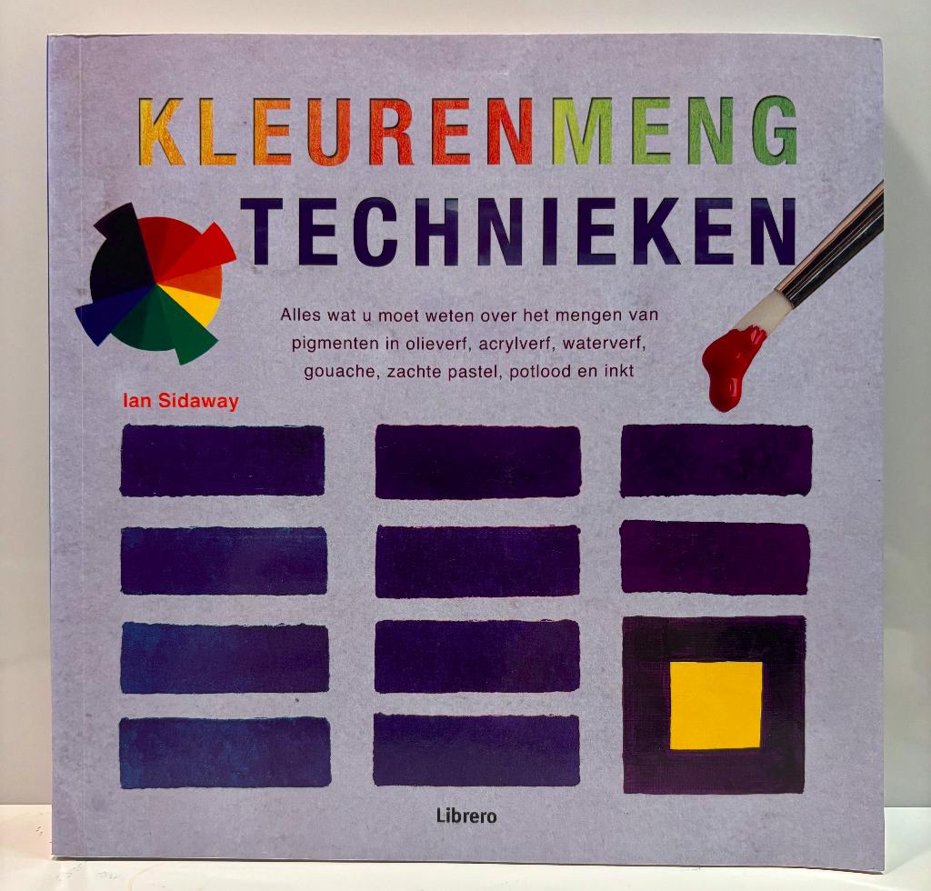Kleurenmeng technieken - schilderen boek, Boeken, Verzenden, Zo goed als nieuw, Tekenen en Schilderen, Ian Sidaway