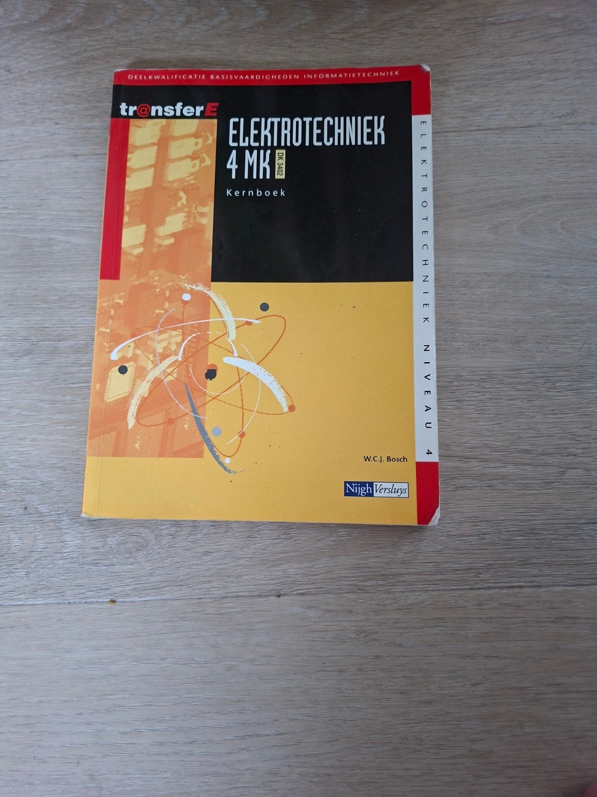 Transfer Elektrotechniek 4 MK1 Kernboek W.C.J. Bosch, Boeken, Gelezen, W.C.J. Bosch, Ophalen of Verzenden, MBO