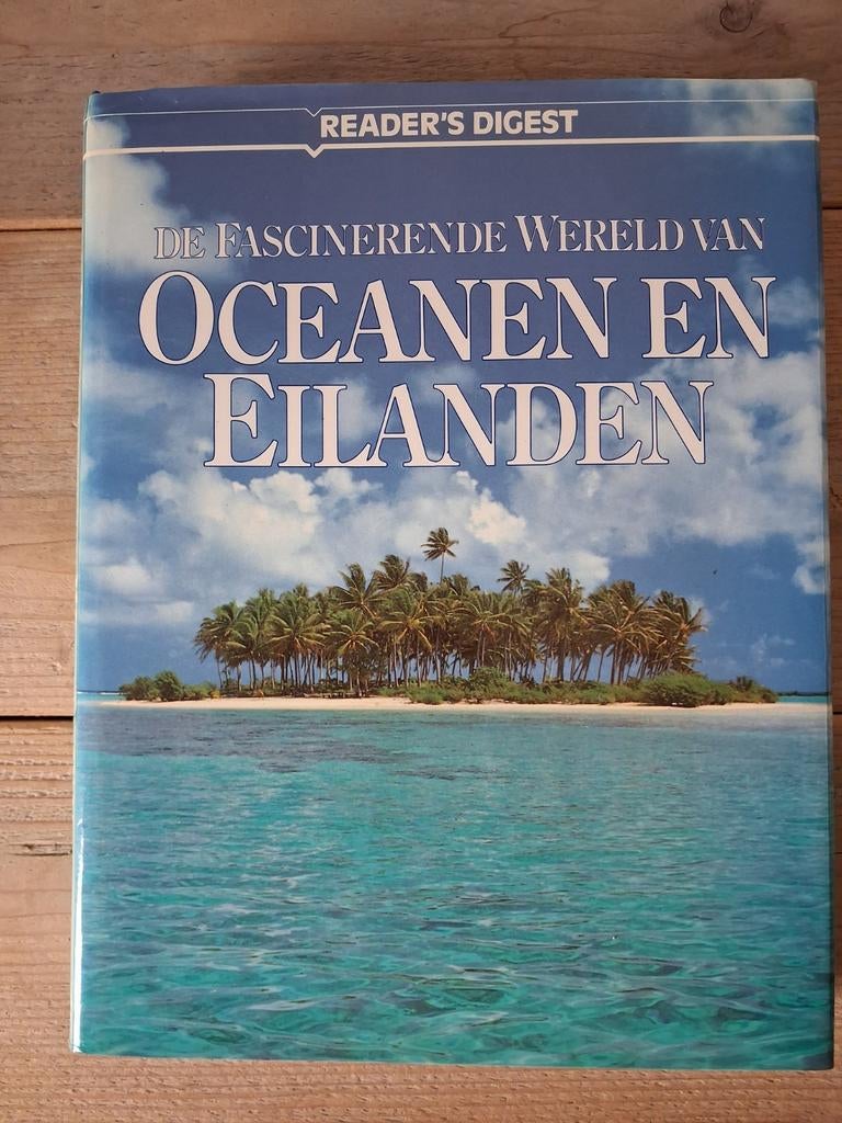 De Fascinerende Wereld van Oceanen en Eilanden, Ophalen of Verzenden, Zo goed als nieuw, Natuur algemeen, Reader's Digest