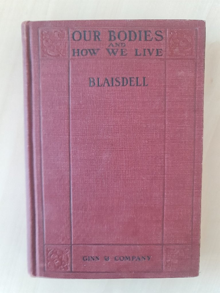 Blaisdell – Our Bodies and How We Live – Vintage Fysiologie, Antiek en Kunst, Ophalen of Verzenden