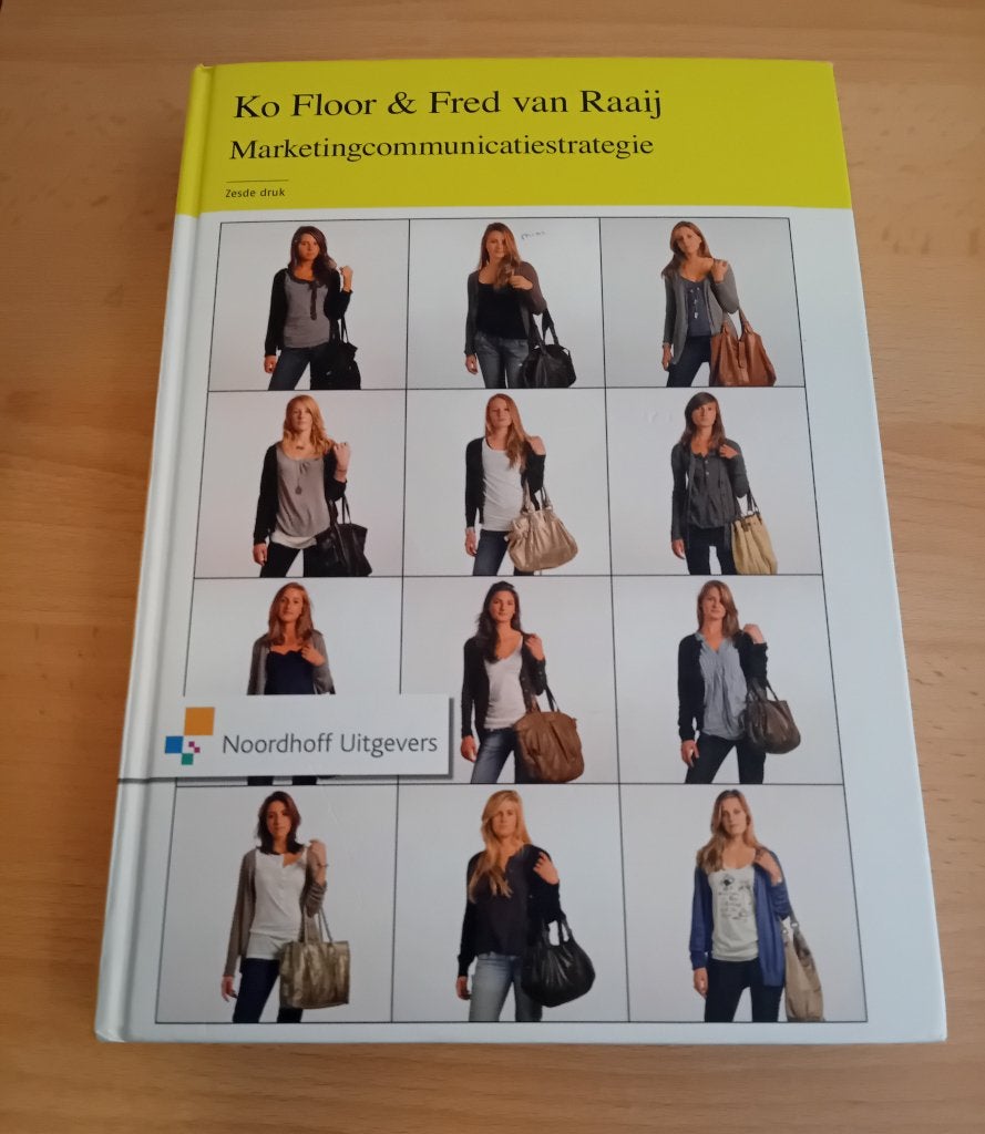 K. Floor & F. van Raaij. Marketingcommunicatiestrategie dr 6, Ophalen, Zo goed als nieuw, Economie en Marketing